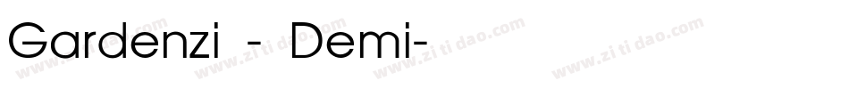 Gardenzi - Demi字体转换